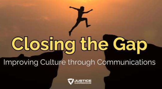 Closing the Gap: Improving Culture through Communication